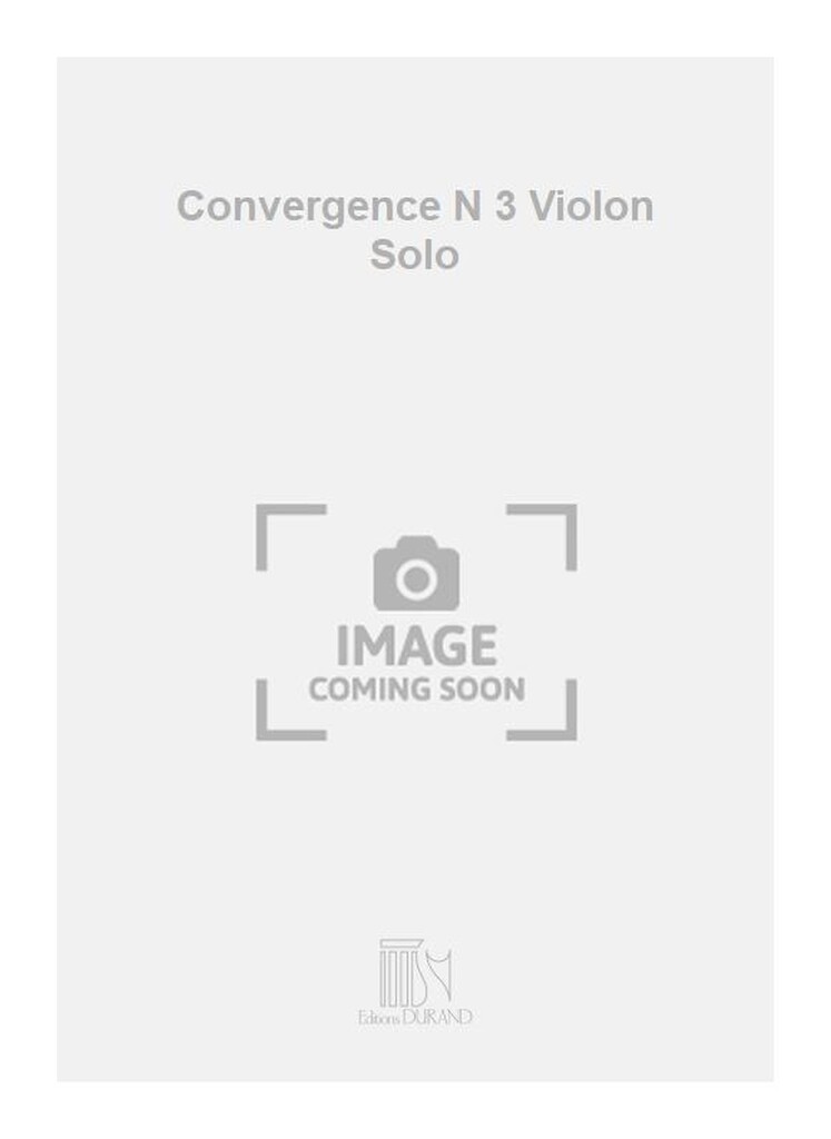 Convergence N 3 Violon Solo